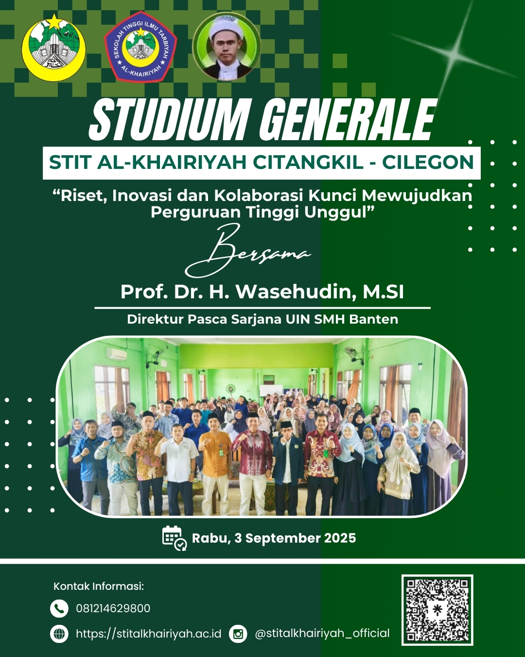 STIT Al-Khairiyah Cilegon Gelar Studium Generale: Riset, Inovasi, dan Kolaborasi Kunci Mewujudkan Perguruan Tinggi Unggul